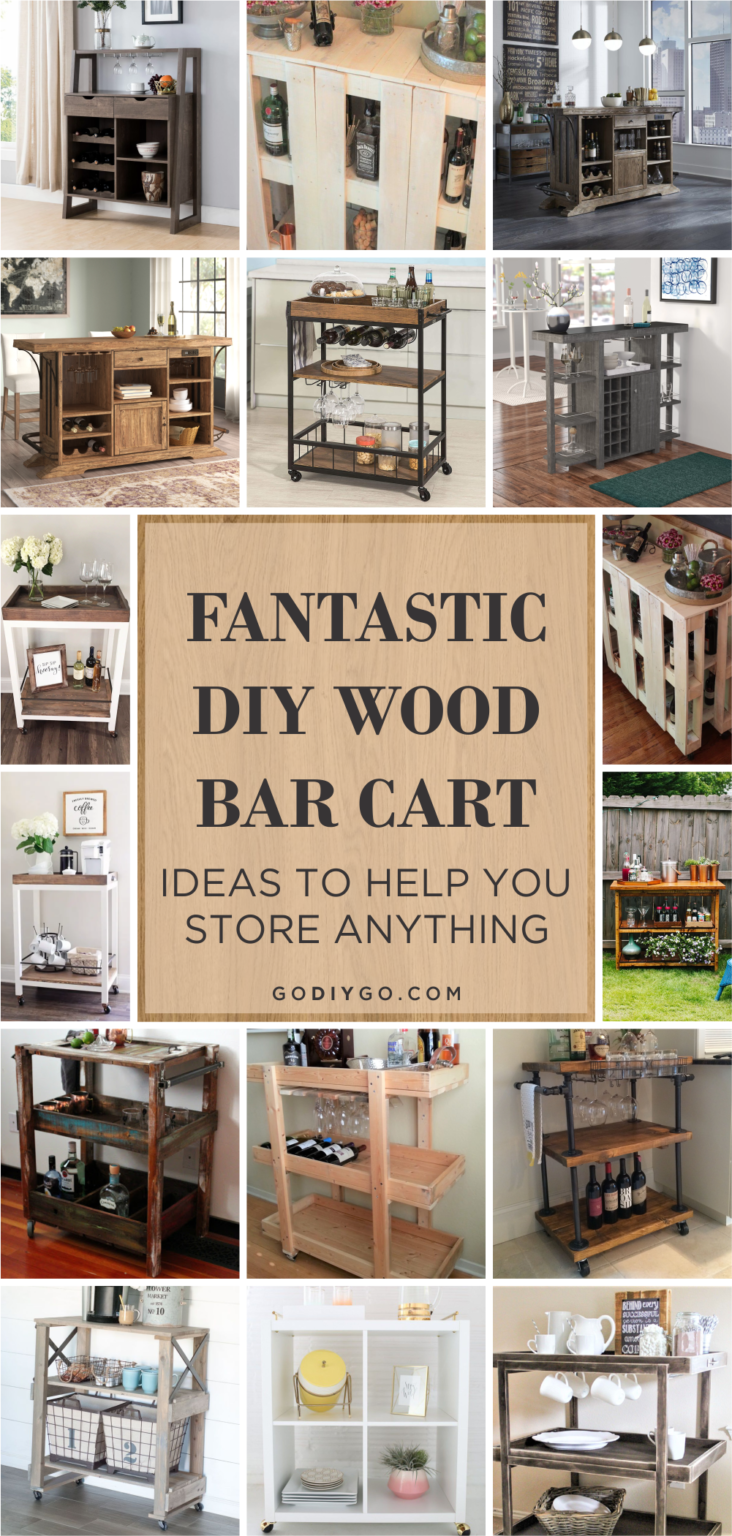 Fantastic DIY Wood Bar Cart Ideas To help You Store Anything - GODIYGO.COM