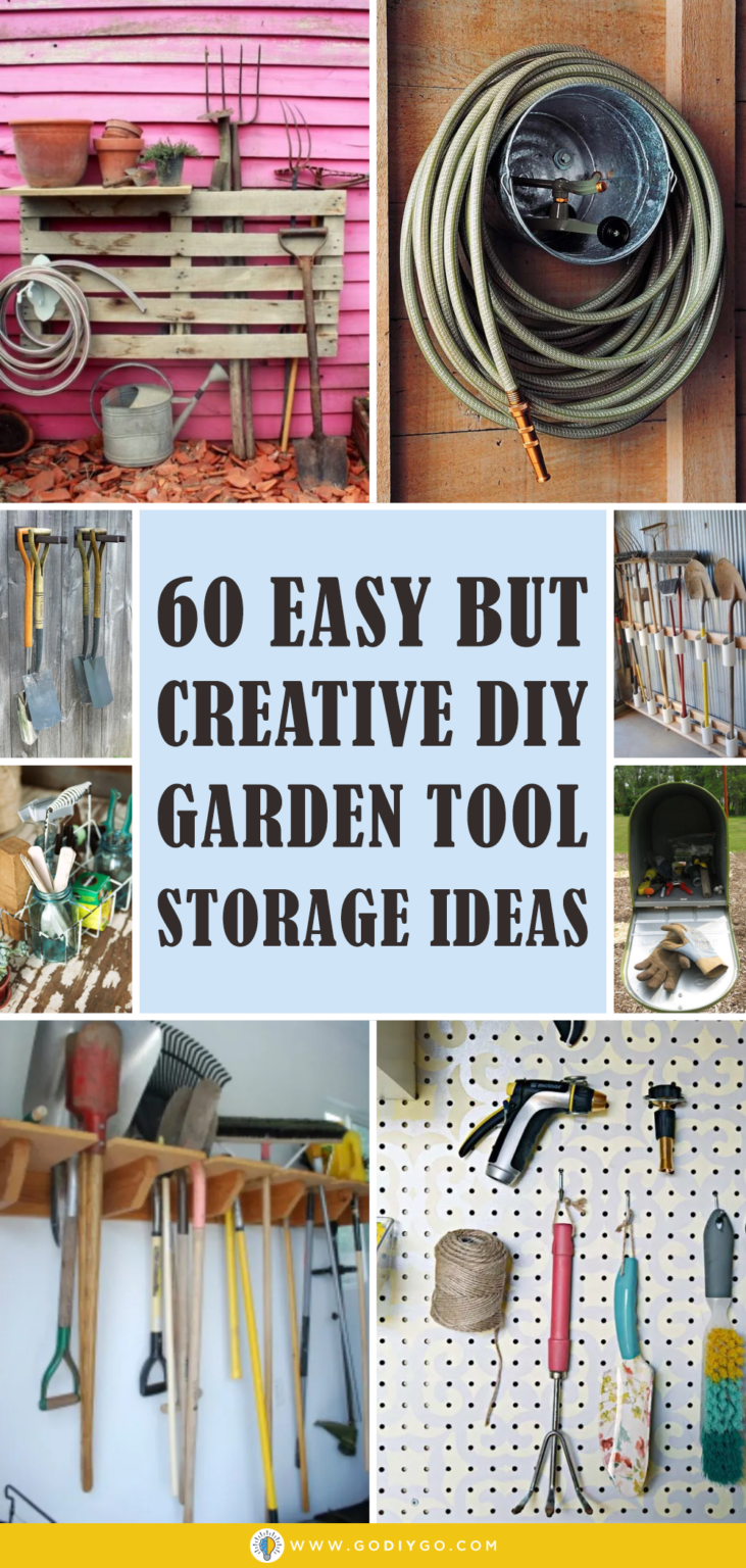 60 Easy But Creative Diy Garden Tool Storage Ideas Godiygocom 1397