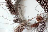 Diy twig and pine cone wreath